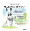 Cover: Un dia en la vida de Marlon Bundo - Editorial Juventud, S.A.