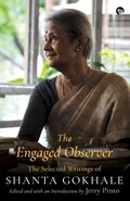 Cover: The Engaged Observer - Speaking Tiger Publishing Private Limited