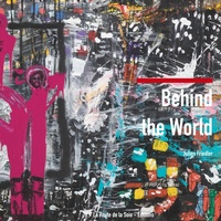 Enlarge image Cover: Behind the world - La Route de la Soie - Éditions