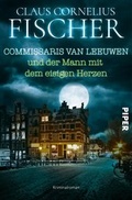 Cover: Commissaris van Leeuwen und der Mann mit dem eisigen Herzen - Piper