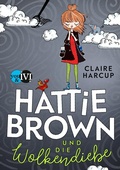 Cover: Hattie Brown und die Wolkendiebe - you&ivi
