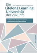Cover: Die Lifelong Learning Universit&auml;t der Zukunft - Waxmann