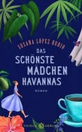 Cover: Das sch&ouml;nste M&auml;dchen Havannas - Thiele Verlag