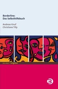 Cover: Borderline: Das Selbsthilfebuch - BALANCE Buch + Medien Verlag