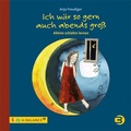 Cover: Ich w&auml;r so gern auch abends gro&szlig; - BALANCE buch + medien verlag