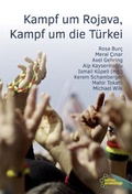 Abbildung von: Kampf um Rojava, Kampf um die Türkei - edition assemblage