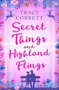 Abbildung von: Secret Things and Highland Flings - HarperCollins