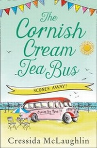 Abbildung von: The Cornish Cream Tea Bus: Part Three - Scones Away! - HarperCollins