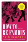 Cover: How to Be Famous - Collins