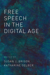 Enlarge image Cover: Free Speech in the Digital Age - Oxford University Press Inc
