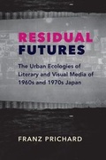 Cover: Residual Futures - Columbia University Press