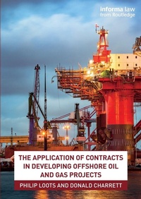 Abbildung von: The Application of Contracts in Developing Offshore Oil and Gas Projects - CRC Press