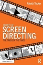 Cover: Secrets of Screen Directing - Routledge