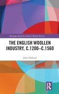 Cover: The English Woollen Industry, c.1200-c.1560 - Routledge