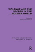 Cover: Violence and the Sacred in the Modern World - Routledge