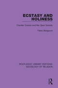 Cover: Ecstasy and Holiness - Routledge