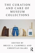 Cover: The Curation and Care of Museum Collections - Routledge