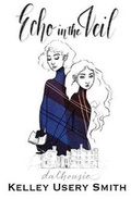 Cover: Echo in the Veil - Ora et Labora Publishing, LLC