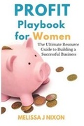 Cover: Profit Playbook for Women - Courageous Life Publishing