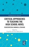 Cover: Critical Approaches to Teaching the High School Novel - Routledge
