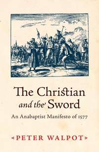Enlarge image Cover: The Christian and the Sword - Plough Publishing House