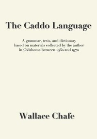 Enlarge image Cover: The Caddo Language - Mundart Press