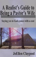 Cover: A Realist's Guide to Being a Pastor's Wife - Valley Walker Press