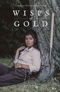 Cover: Wisps of Gold - Lindeman Publishing House