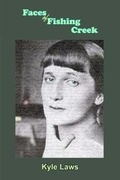 Cover: Faces of Fishing Creek - Middle Creek Publishing & Audio