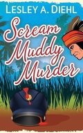 Cover: Scream Muddy Murder - Creekside Publishing