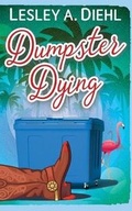 Cover: Dumpster Dying - Creekside Publishing
