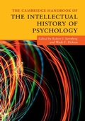 Cover: The Cambridge Handbook of the Intellectual History of Psychology - Cambridge University Press