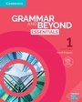 Cover: Grammar and Beyond Essentials Level 1 Student's Book with Online Workbook - Cambridge University Press