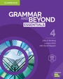 Cover: Grammar and Beyond Essentials Level 4 Student's Book with Online Workbook - Cambridge University Press