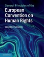 Cover: General Principles of the European Convention on Human Rights - Cambridge University Press