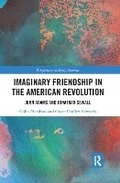 Cover: Imaginary Friendship in the American Revolution - Routledge