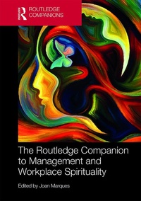 Abbildung von: The Routledge Companion to Management and Workplace Spirituality - Routledge