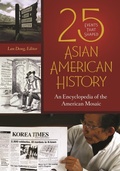 Cover: 25 Events That Shaped Asian American History - Greenwood Press