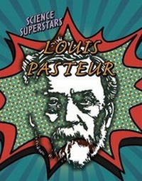 Enlarge image Cover: Louis Pasteur - Raintree