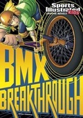 Cover: BMX Breakthrough - Raintree
