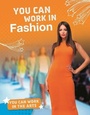 Cover: You Can Work in Fashion - Raintree