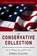 Cover: The Conservative Collection - We Conservatives Believe, LLC