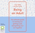 Cover: Being an Adult - Bolinda Audio Books