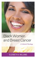 Cover: Black Women and Breast Cancer - Lexington Books