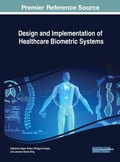 Cover: Design and Implementation of Healthcare Biometric Systems - IGI Global