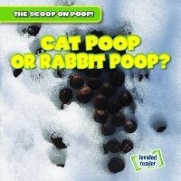 Enlarge image Cover: Cat Poop or Rabbit Poop? - Gareth Stevens Publishing