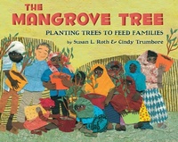 Enlarge image Cover: The Mangrove Tree - Lee & Low Books Inc