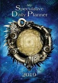 Cover: My Speculative Daily Planner 2019 - Crystal Lake Publishing