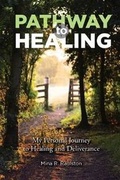 Cover: Pathway to Healing - Hat Rack Books, LLC