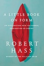 Cover: A Little Book on Form - Ecco Press